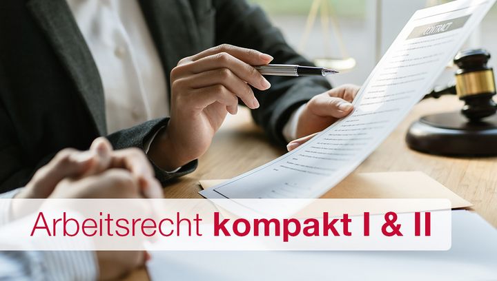 Arbeitsrecht kompakt I und II